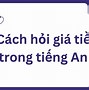 Cách Nói Giá Tiền Bằng Tiếng Anh