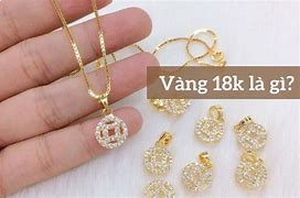 Có Nên Mua Vàng 18K Không