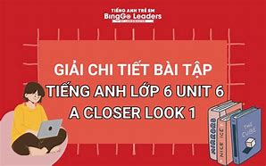 Giải Bài Tập Tiếng Anh Lớp 6 Unit 6 Lesson 2